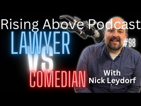 Lawyer By Day, Comedian By Night: Interview With Nick Leydorf