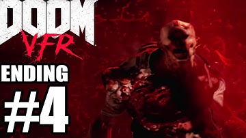 Doom VFR ENDING - Gameplay Walkthrough Part 4 [ PS VR ]