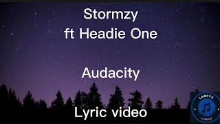 Stormzy ft Headie One - Audacity lyric video