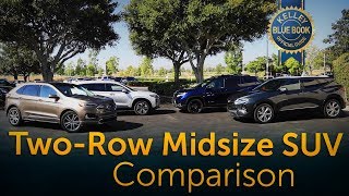 2-Row Midsize SUV Comparison