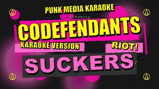 Codefendants - Suckers (Karaoke Version) Instrumental - PMK