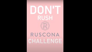 Don&#39;t Rush Challenge - Nail Challenge by RUSCONA