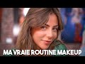 Ma VRAIE routine Make Up!