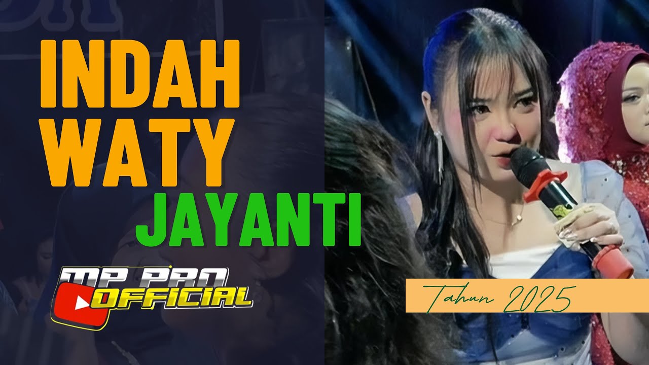 INDAH WATY  -  JAYANTI -  SHOW WANASABA CIREBON || LAGI VIRAL !!