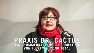 Fragen Sie Dr. Cactus - der FluxFM Kummerkasten mit Françoise Cactus von Stereo Total