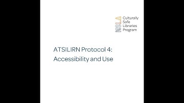 ATSILIRN Protocol 4: Accessibility and Use