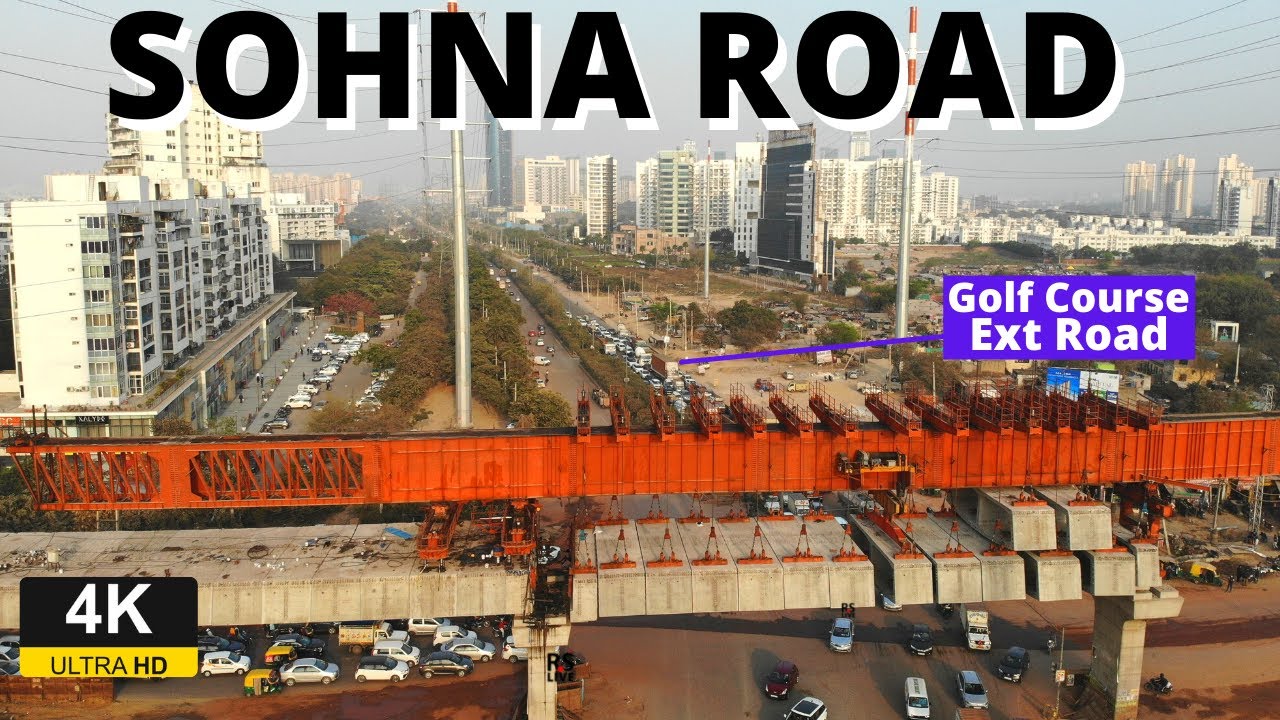 Sohna Road Phase 1 Update | 