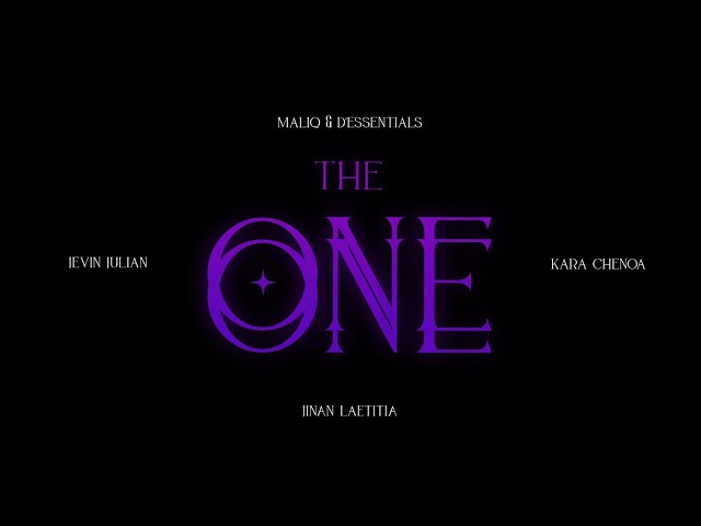 MALIQ & D'Essentials, Jevin Julian & Jinan Laetitia - The One ft. Kara Chenoa (Official Music Video) class=