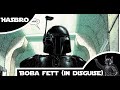 Hasbro - Star Wars: The Black Series | Boba Fett (In Disguise)