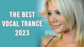 The Best Vocal Trance Mix 2023 - vol. 10 (Mixed by Pavel Gnetetsky)