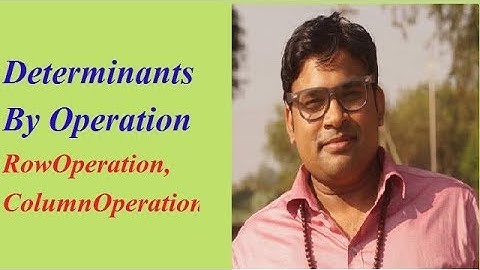 Determinant By Operation ,Row Operation and Column Operation (Hindi/Urdu)