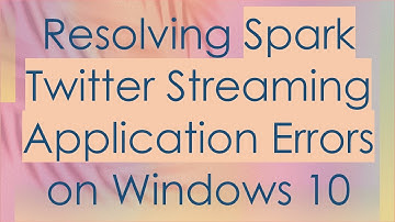 Resolving Spark Twitter Streaming Application Errors on Windows 10