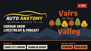 Live from Vairs in the Valley 2026.  With guests: @SewRena  @vairlife60 @chaircitycorvaircenter5216