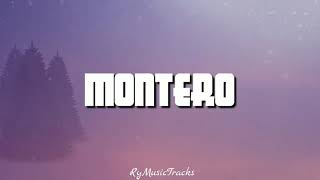 MONTERO (Call Me By Your Name) - Lil Nas (Lyrics)