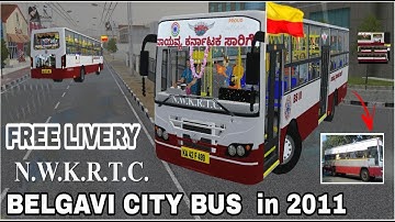 NWKRTC Livery | BMTC BUS MOD FOR BUSSID | KSRTC LIVERY | BELGAVI CITY BUS 2011 | KMS BUILT | NEW MOD