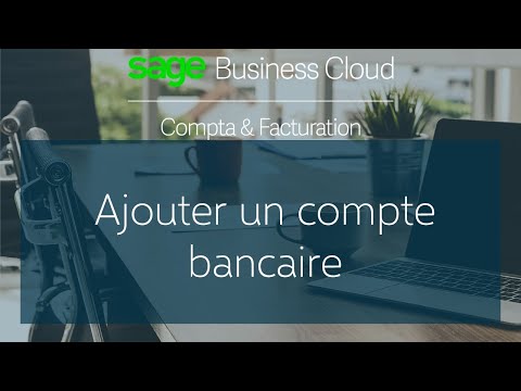 Sage Business Cloud Compta & Facturation START - Ajouter un compte bancaire