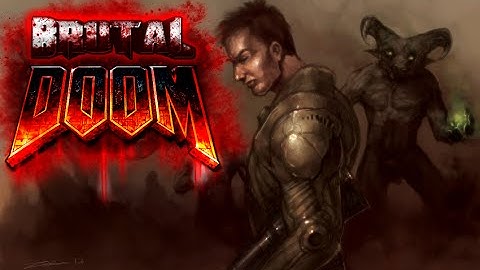 Brutal Doom v20 & Plutonia - Levels 10-12