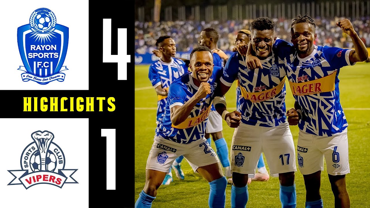 REBA IBITEGO BYIZA: RAYON SPORTS 4-1 VIPERS || EXTENDED HIGHLIGHTS AT KIGALI PELE STADIUM