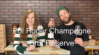Pol Roger Champagne Brut Réserve Review // Tasting Wine