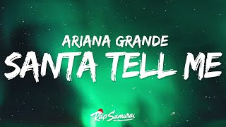 Ariana Grande - Santa Tell Me 🎄 Lyrics Resimi