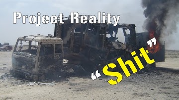 Project Reality v1.0 - "Shit"