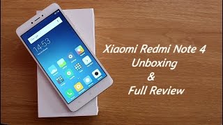 Xiaomi Redmi Note 4 Unboxing & Full Review II Hindi