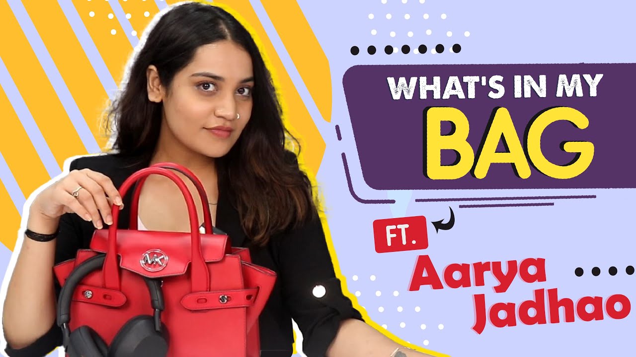 What's In My Bag Ft. Aarya Jadhao