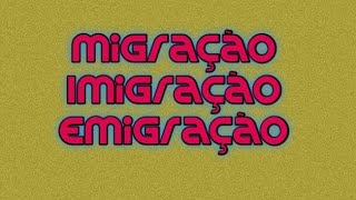 Vdeo 162  Migrao  Imigrao  Emigrao