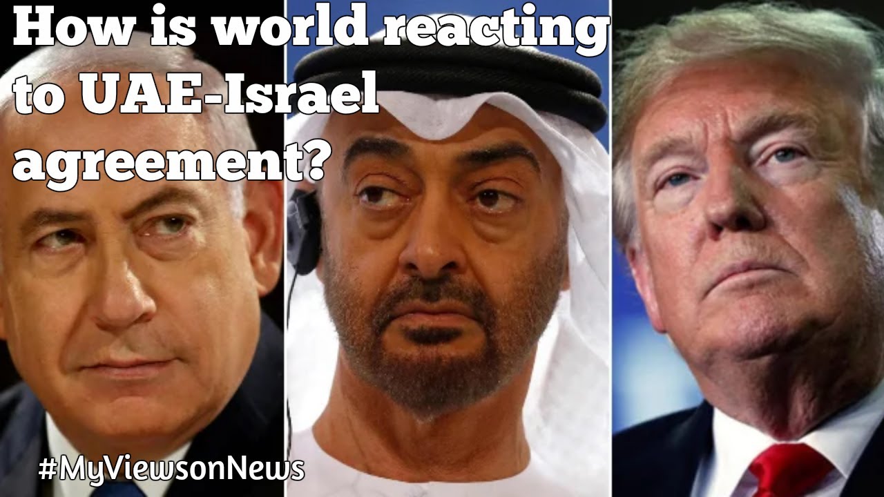 UAE Israel establish diplomatic ties amid criticism from ME countries