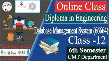 Database Management System (66664) Class 12 | 6th CMT Department | Skills Portal Bangladesh