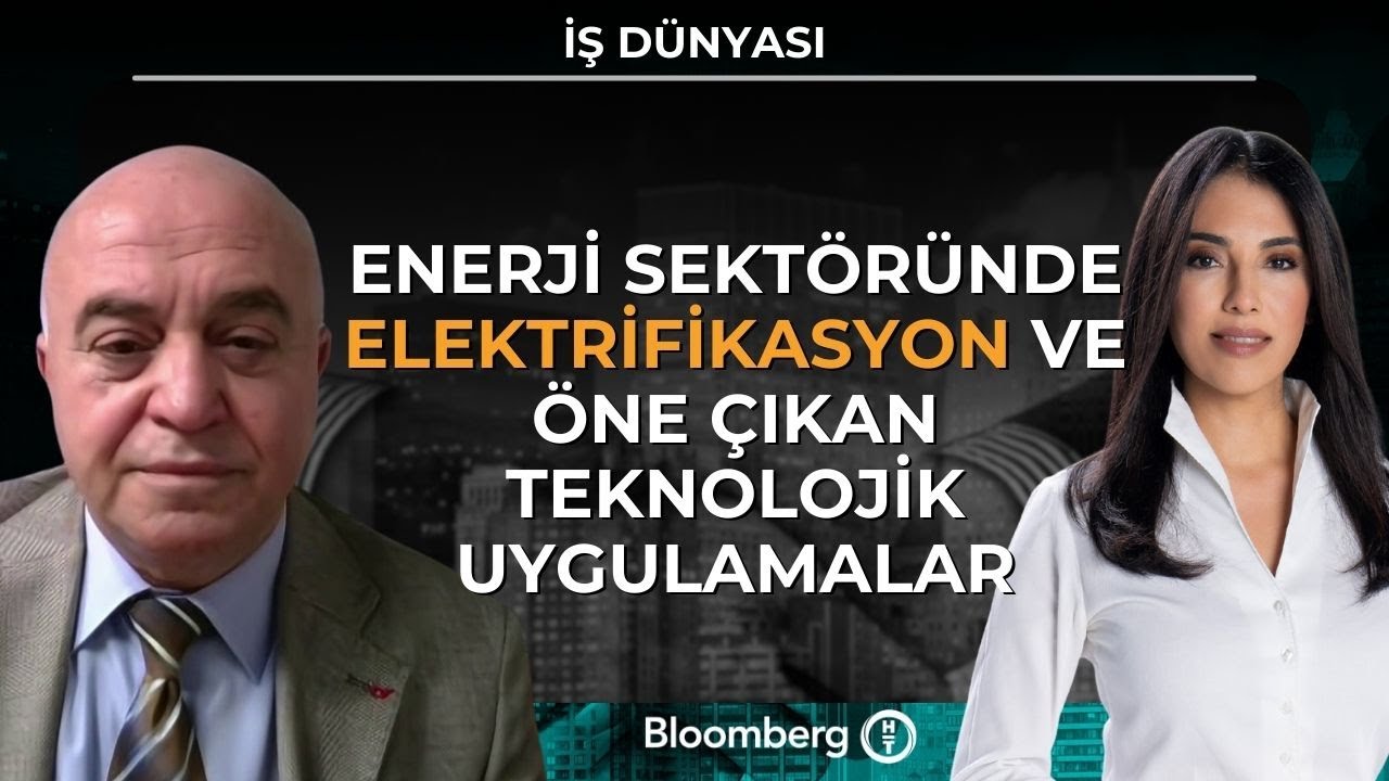 İş Dünyası - Enerji Sektöründe Elektrifikasyon ve Öne Çıkan Teknolojik Uygulamalar | 15 Ocak 2026