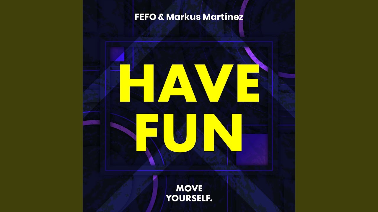 Have Fun (Extended Mix) - YouTube