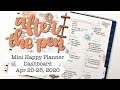 AFTER THE PEN Mini Happy Planner Dashboard: Apr 20-26, 2020