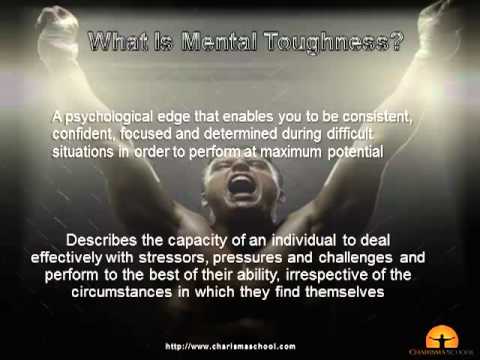 Develop Mental Toughness - Introduction (video 1)