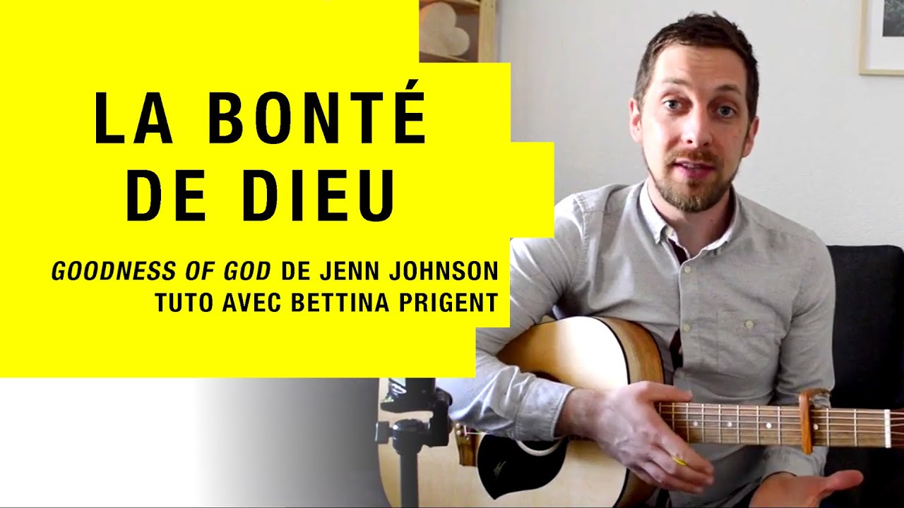 Tuto guitare louange | LA BONTÉ DE DIEU (
