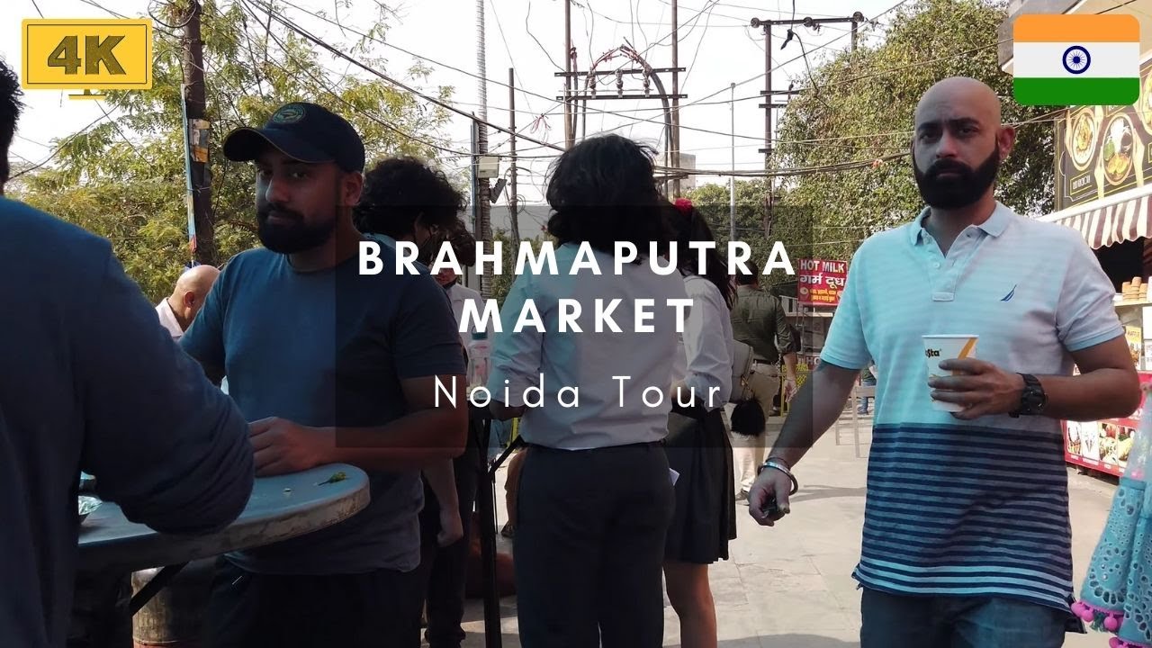 4K Walking In Brahmaputra Market Noida - Noida Tour