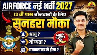 Airforce New Vacancy Intake 02/2027 Airforce Age, Qualification, Form Date Complete Information 2026