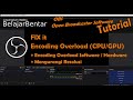 OBS Studio Tutorial How to Solve/Fix Encoding Problems Overloaded Hardware GPU Software CPU