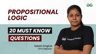20 Must Know Questions of Propositional Logic | GeeksforGeeks GATE