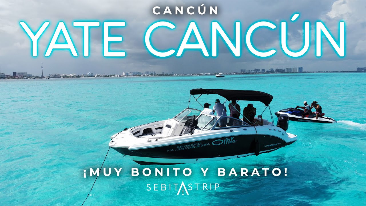 EL YATE MAS BARATO EN RENTA DE CANCUN...