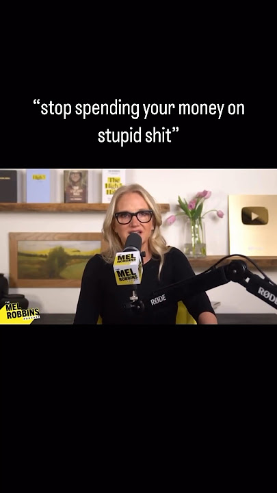 Stop spending your money on stupid shit!