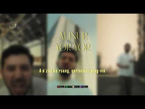 Alinur - Yor-Yor (Lyric Video)