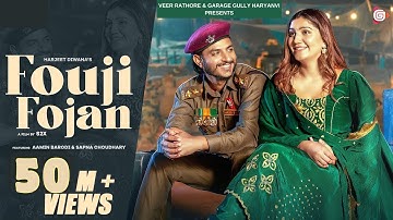 Fouji Fojan (Official Video) | Sapna Choudhary  | Harjeet Diwana  | Foujan Tera |  New Haryanvi Song