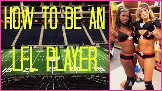 how to be an lfl player 2016 vynnessa alease