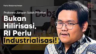 Indonesia Alami Deindustrialisasi Prematur Ini Obatnya  Podcast Bebas Aktif