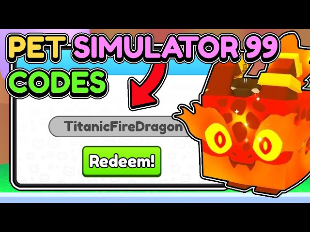 Pet Simulator 99 Codes