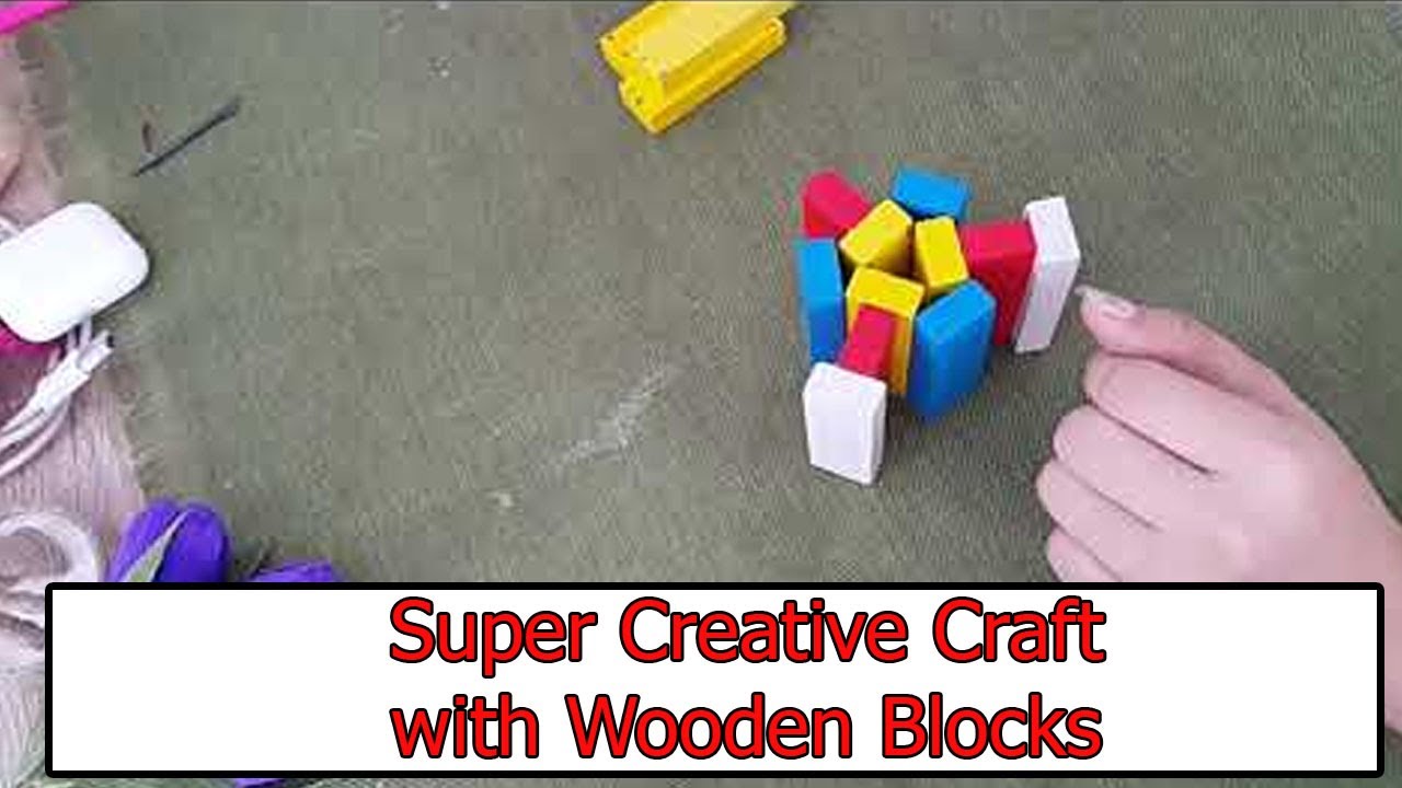 Super Creative Craft with Wooden Blocks - YouTube