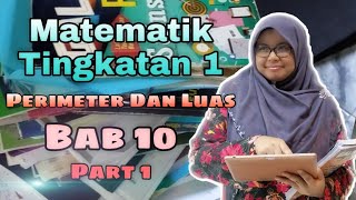 Matematik Tingkatan 1 Bab 10 : Perimeter Dan Luas ( Part 1 )
