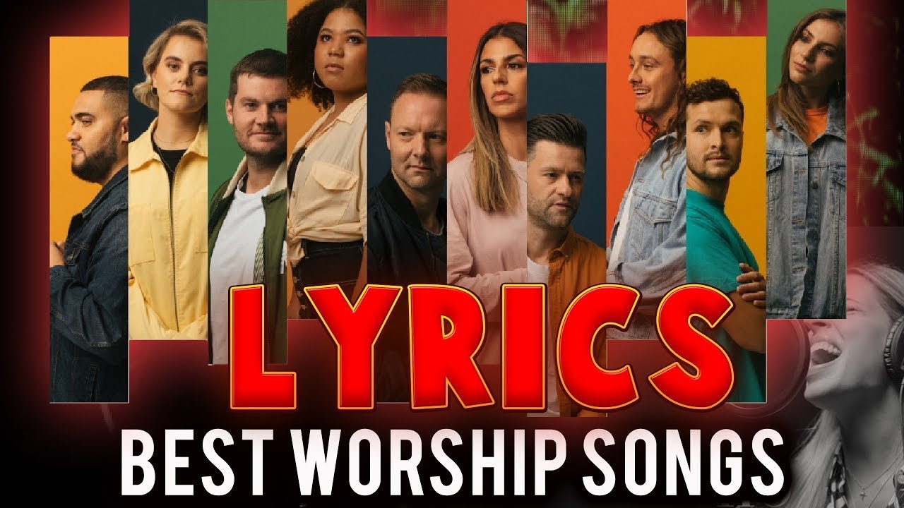 Hillsong Worship || 2 Hours Non Stop Worship Songs With Lyrics WORSHIP AND PRAISE SONGS