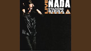 Vignette de la vidéo "Nada - Ti stringerò (Live)"